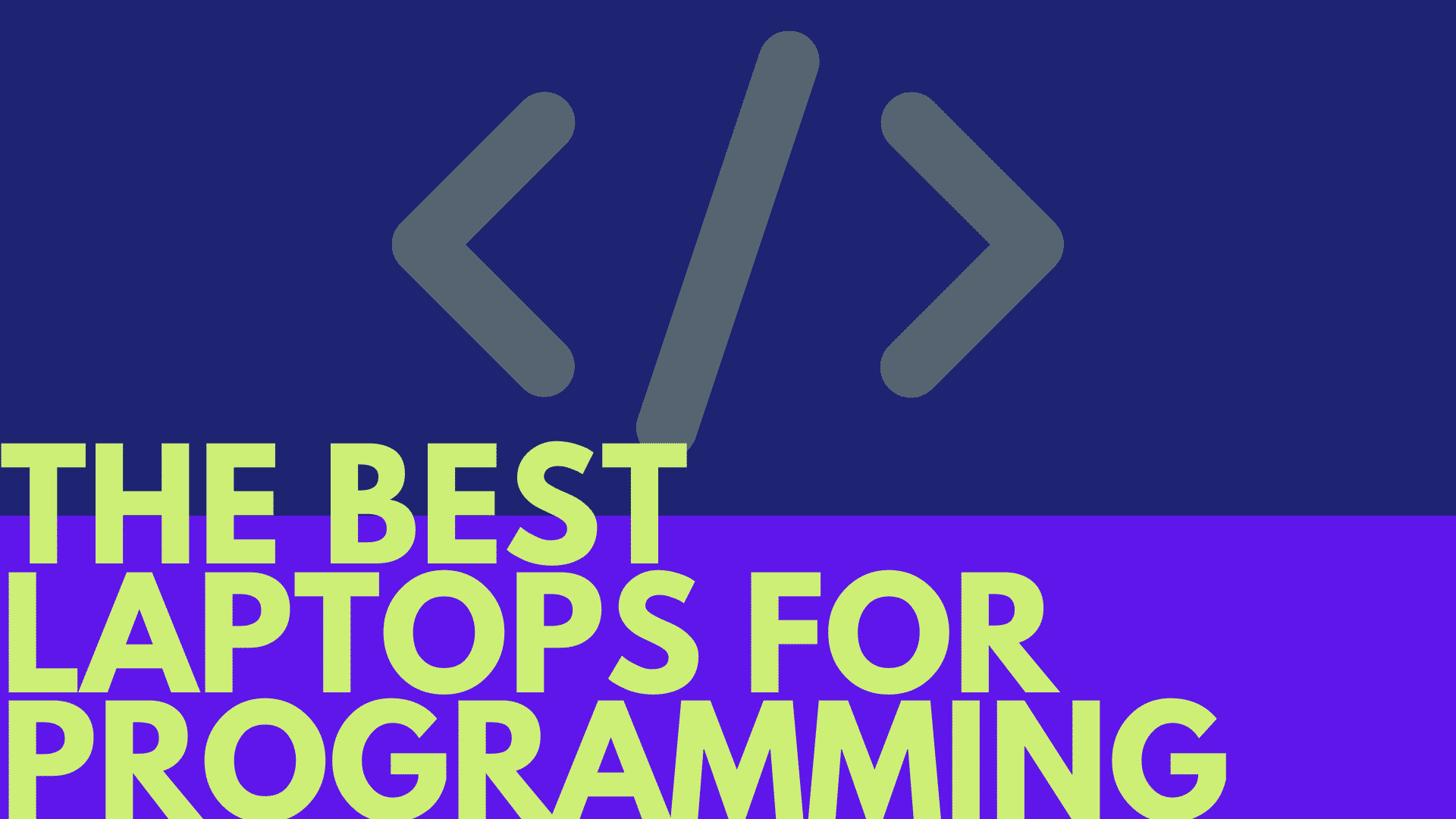 7+ Best Laptops for Programming